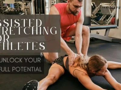 Assisted stretching for athletes – improve flexibility, mobility, and performance with expert-guided stretching techniques. Unlock your full potential with targeted recovery methods