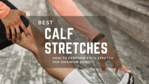 Best calf stretches for flexibility and muscle recovery – Learn how to perform effective calf stretches for maximum benefit and injury prevention