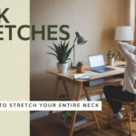 Neck stretches for office workers – Simple exercises to relieve neck tension, improve posture, and reduce stiffness from prolonged sitting at a desk