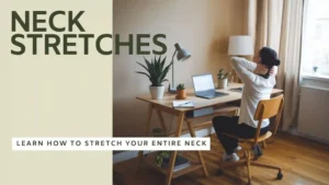 Neck stretches for office workers – Simple exercises to relieve neck tension, improve posture, and reduce stiffness from prolonged sitting at a desk