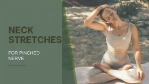 Neck Stretches for Pinched Nerve