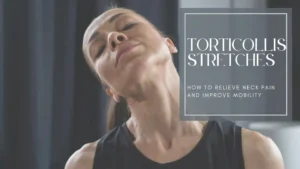 Torticollis stretches for neck pain relief – Learn effective stretching techniques to improve mobility and reduce stiffness in the neck muscles