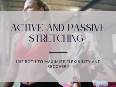 Active and Passive Stretching