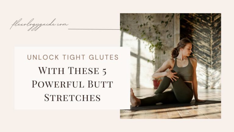 Athlete stretching glutes on a yoga mat, demonstrating effective butt stretches to relieve tightness and improve hip mobility.