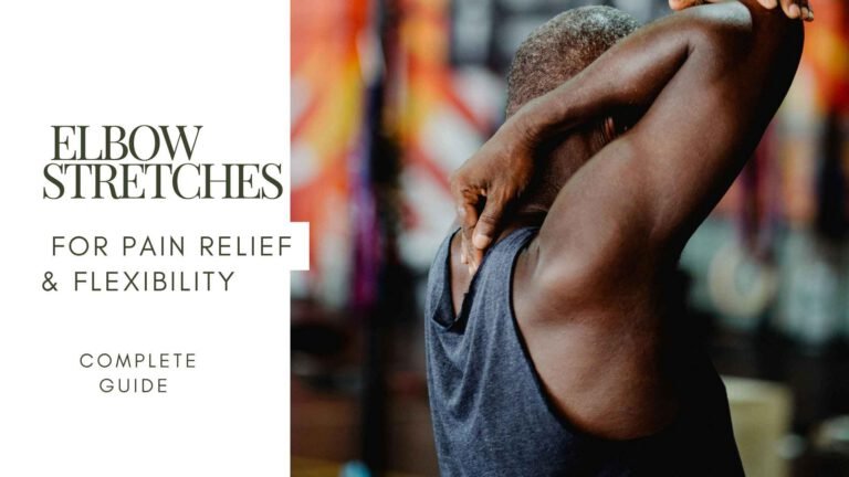 Discover the best elbow stretches to relieve pain, improve flexibility, and prevent injury. Perfect for athletes, desk workers.
