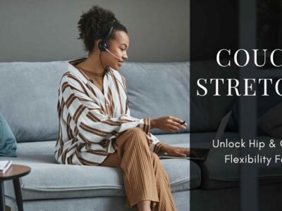 Person performing the couch stretch with one leg bent behind against a couch and the other foot forward, demonstrating a deep hip flexor and quad stretch to improve posture, reduce back pain, and counteract prolonged sitting.