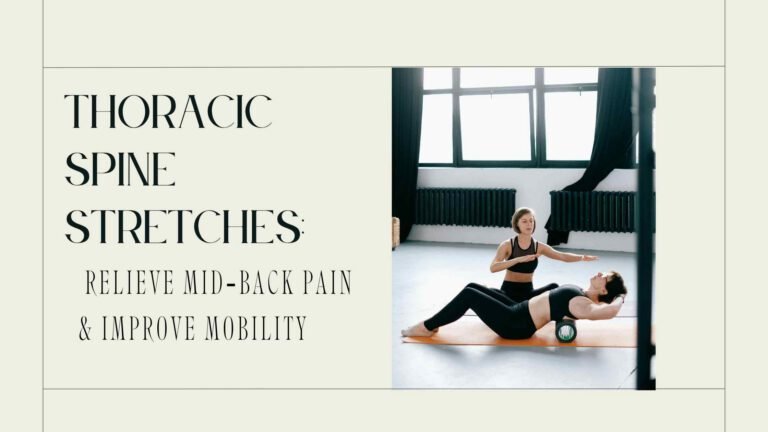 If your mid‑back feels stiff, sore, or locked up—especially from sitting too long—these thoracic spine stretches will help relieve tension and restore mobility. Why Thoracic Spine Stretches Matter What is the thoracic spine? It consists of 12 vertebrae (T1–T12) between your neck and lower back. It anchors your ribcage and supports posture. Why it stiffens: Prolonged sitting, screen hunching, or lack of movement tightens this naturally rigid region. What tightness causes: Rounded shoulders & poor posture Reduced shoulder mobility & inhibited breathing Extra stress on your neck and lower back Limited twisting and overhead movement Unlocking thoracic extension (arch backward) and rotation (twisting) is key to reversing these effects. Top 6 Thoracic Spine Mobility Stretches / Exercises 1. Foam Roller Thoracic Extension How to do it: Lie on your back with a foam roller under your upper back. Support your head with both hands. Lean back gently over the roller, opening your chest. Hold 5–10 seconds, then reset. Repeat 8–10×. Why it works: Restores extension—crucial for upright posture and overhead movement. 2. Thread‑the‑Needle (Thoracic Rotation) How to do it: Begin on hands and knees. Slide your right arm under your left, lowering your right shoulder + ear to the floor. Hold 20–30 seconds, then switch sides. Why it works: Gently enhances spinal rotation and mid‑back flexibility. 3. Wall Angels How to do it: Stand with lower back, upper back, and head against a wall; feet a few inches from it. Raise arms overhead and slide them up/down like snow angels. Perform 10–15 reps, keeping contact with the wall. Why it works: Encourages thoracic extension and scapular motion while reinforcing upright posture. 4. Seated Thoracic Rotation How to do it: Sit tall on a chair, feet flat. Cross arms or place hands behind your head. Rotate your upper body to one side, hold 2–3 seconds; switch. Repeat 10–12× per side. Why it works: Easy way to unlock rotation without equipment. 5. Child’s Pose with Side Reach How to do it: Start in child’s pose (knees wide, arms forward, forehead grounded). Move both hands to the right to stretch left ribcage and mid‑back. Hold 30 seconds; switch sides. Why it works: Targets lateral thoracic region; opens up rib‑intercostal muscles. 6. Open Book Stretch How to do it: Lie on your side with knees bent, arms straight in front. Open the top arm like a book, rotate your upper back. Gaze follows your hand. Hold 10–20 seconds. Repeat 5–8× per side. Why it works: Excellent combo of extension and rotation through mid‑back. How Often & Who Benefits When to do it: 2–3 times daily if you're sitting a lot (e.g. morning, before workouts, during breaks). Who benefits most: Desk workers Overhead athletes (golfers, swimmers, CrossFit) Older adults preventing kyphosis Yoga practitioners enhancing diaphragmatic breathing Anyone with neck, shoulder, or lower back pain Consistency over time (2–4 weeks daily) brings real, lasting improvement. Tips for Safe & Effective Stretching Don’t force it—ease into each movement. Breathe deeply to enhance each stretch. Use props (foam rollers, blocks) for better positioning. Pair with strength work (e.g. thoracic extension holds, scapular retractions) to lock in gains. Quick Daily Routine Table Time of Day Recommended Moves Morning Foam Roller Extension + Wall Angels (5 – 8 reps) Work Place Stretch Routine Thread‑the‑Needle or Seated Rotation (5 – 10/side) Evening Child’s Pose Side Reach + Open Book (2 – 3 rounds) FAQ  Q: Can thoracic spine stiffness cause neck pain? Yes. When your mid‑back is tight, your neck compensates with excess motion, which can lead to strain and pain over time. Q: How long does it take to improve thoracic mobility? With consistent daily practice, most people feel noticeable improvements within 2–4 weeks. Q: Are these stretches safe for herniated discs? While gentle, it’s best to consult a physical therapist if you have a diagnosed disc condition. Q: Can I do thoracic stretches while pregnant? Yes—many are safe and beneficial for relief and rib‑cage mobility. Avoid lying flat too long and check with your healthcare provider. Q: Do I need a foam roller? No—though helpful, many rotation-based stretches require no equipment. ✅ Final Thoughts & Call-to-Action A mobile thoracic spine supports better posture, easier breathing, reduced pain, and smoother movement. Begin with just a few minutes a day, and observe how much more upright and open you feel.