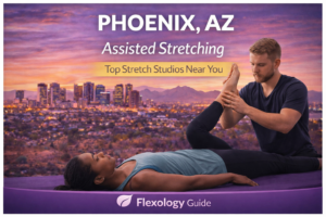 Find the best assisted stretching studios in the Phoenix area